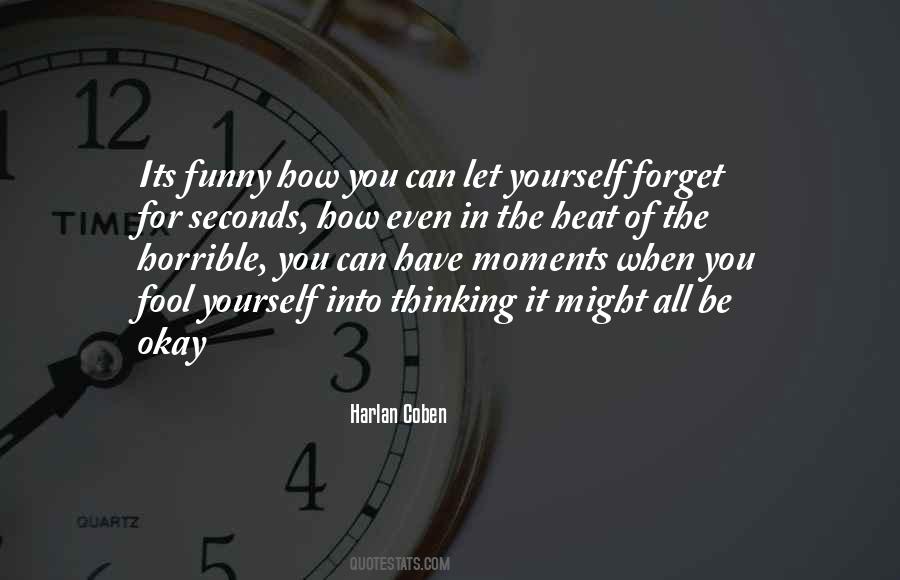 Fool For You Quotes #454200