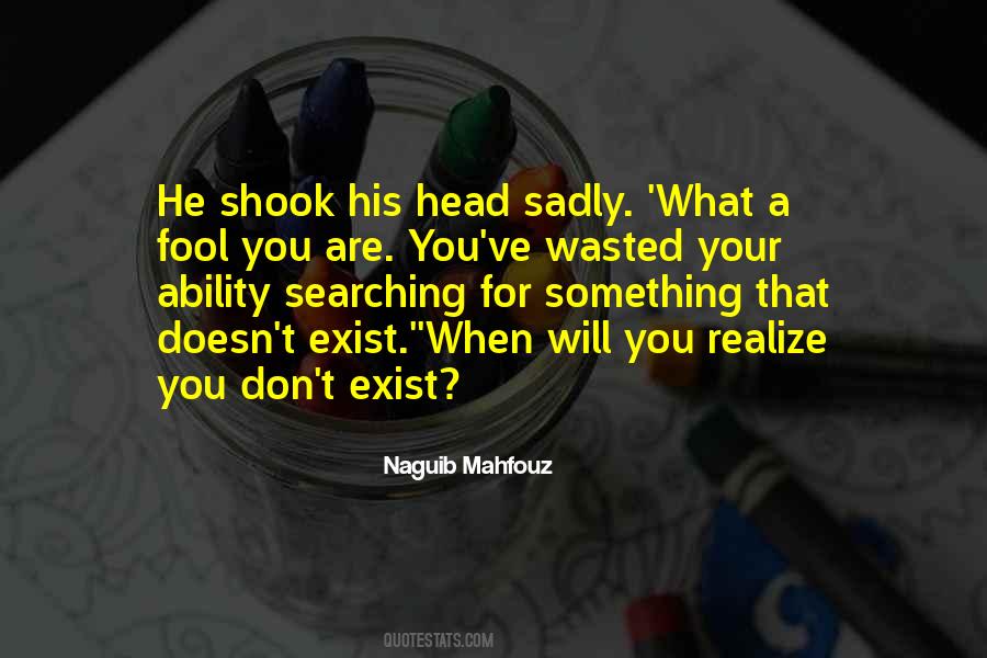 Fool For You Quotes #869847