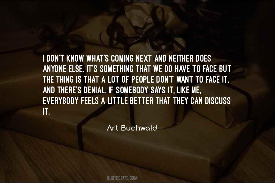 What Else Can I Do Quotes #225853