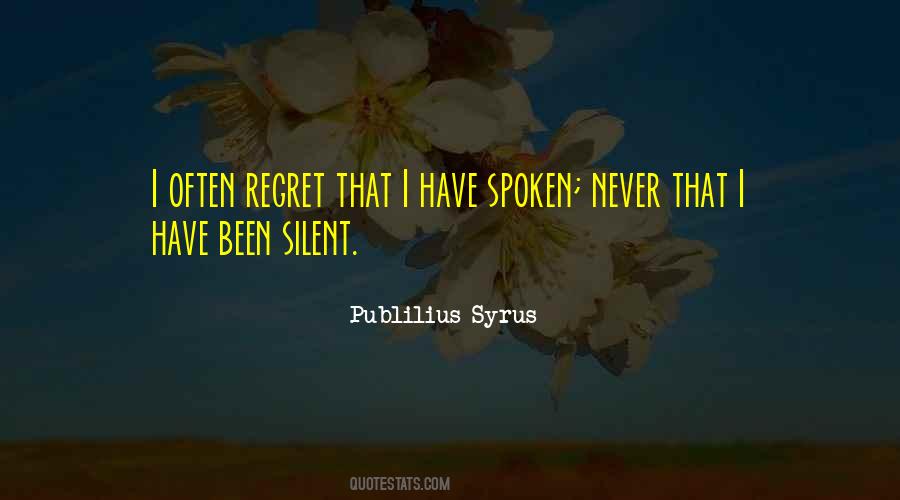 I Will Never Regret You Quotes #1878549