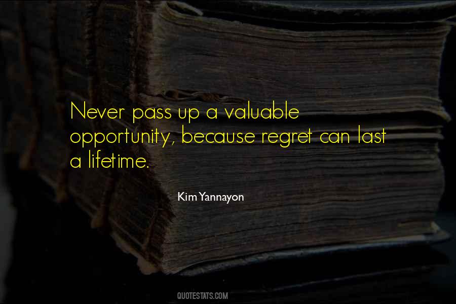 I Will Never Regret You Quotes #250377