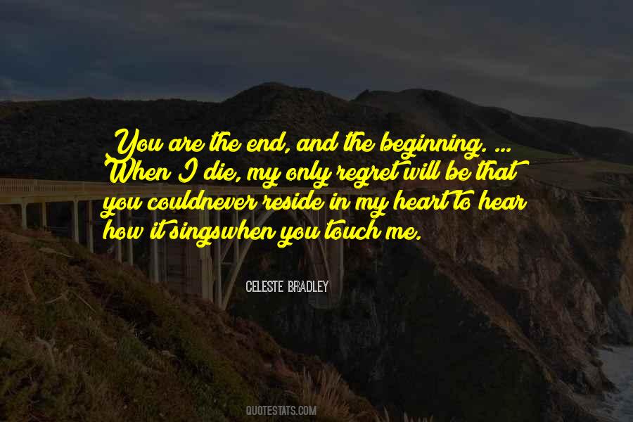 I Will Never Regret You Quotes #489829
