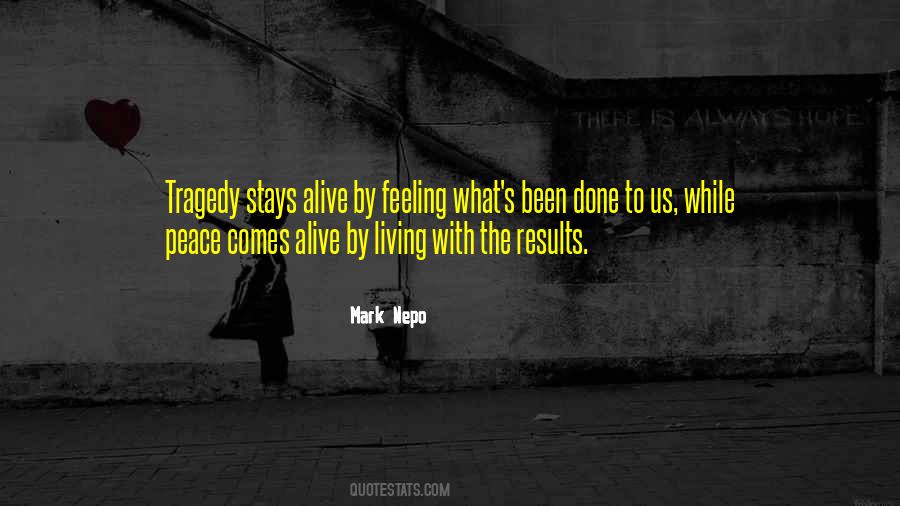 Feeling So Alive Quotes #428157