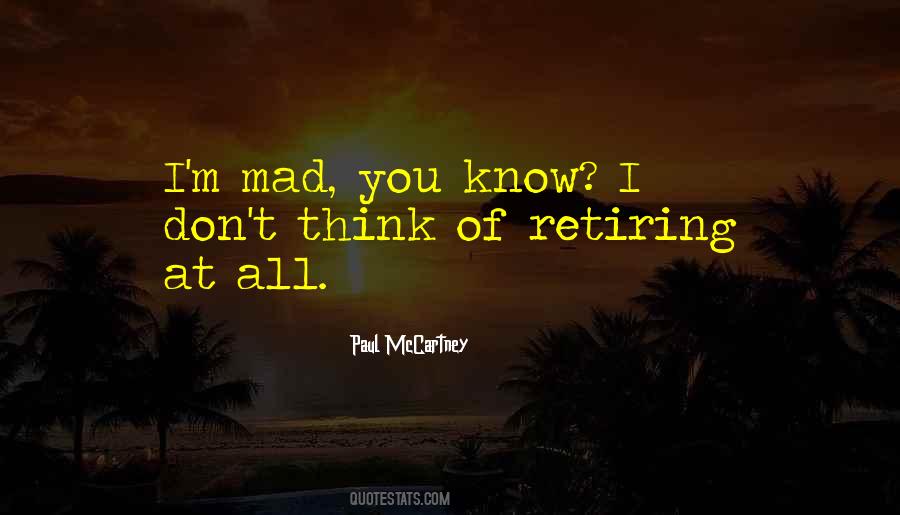 Mad At You Quotes #132681