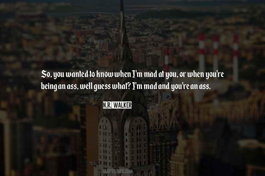 Mad At You Quotes #1830120