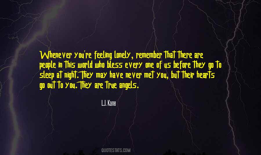 Feeling So Lonely Quotes #1062958