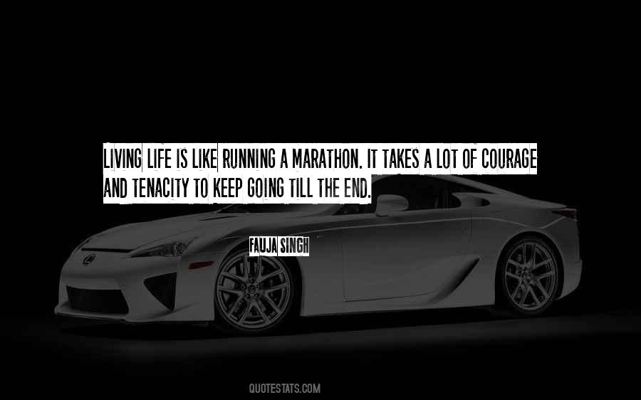 Life Marathon Quotes #1310638
