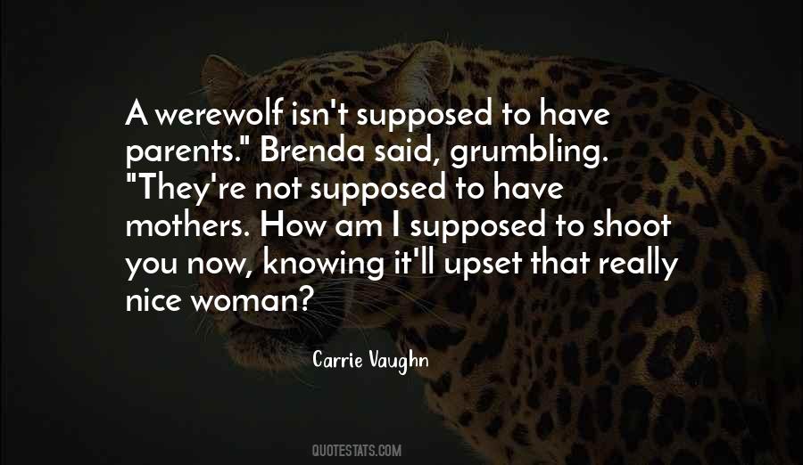 I Am Not Upset Quotes #1304992