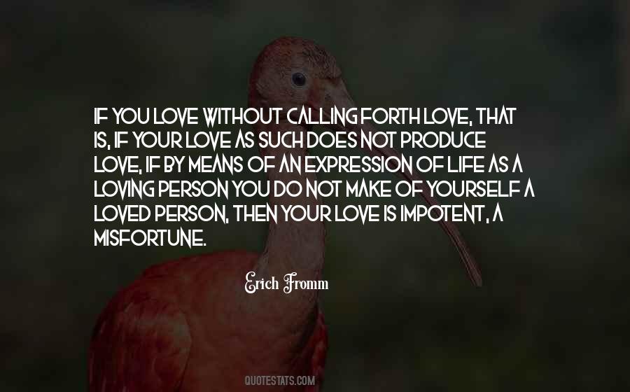 Life Without Your Love Quotes #1554395