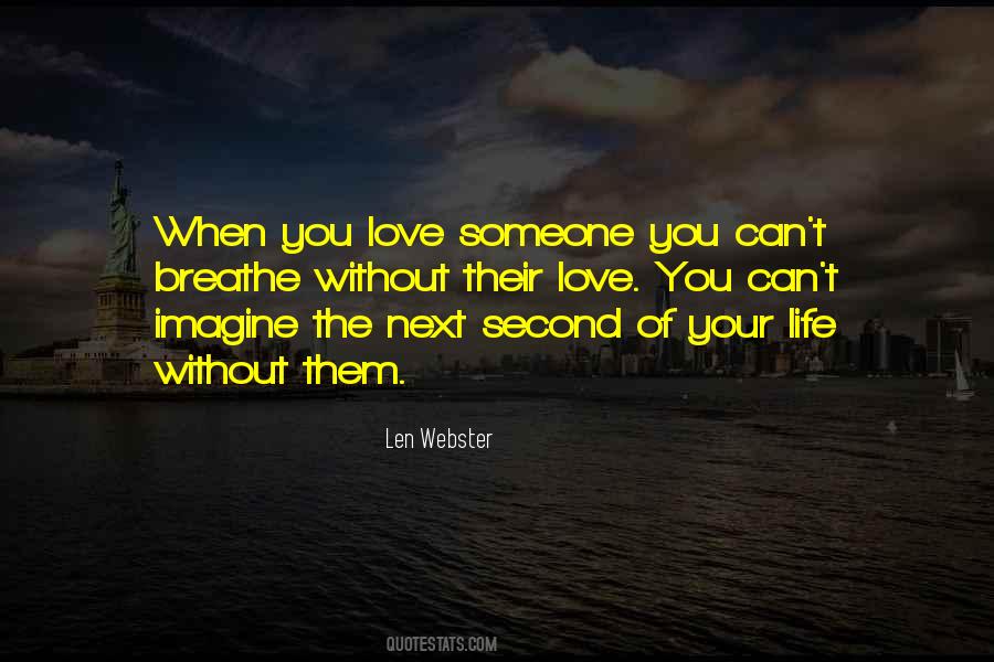 Life Without Your Love Quotes #816722