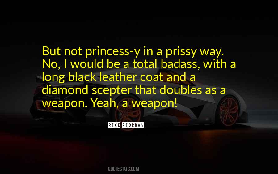 Badass Princess Quotes #1072415