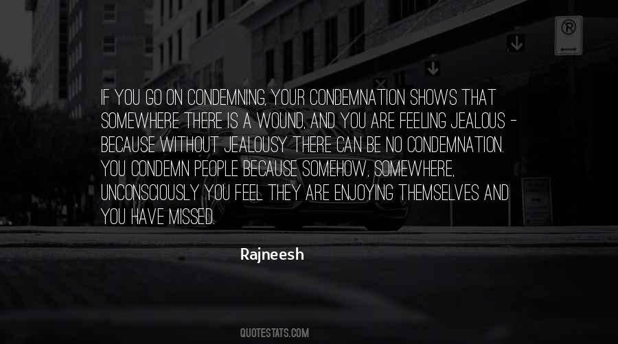 Feeling Somehow Quotes #1805854