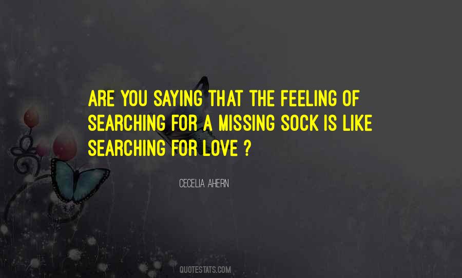 Feeling Something Missing Quotes #1615048
