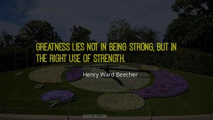 Strength Lies In Quotes #1771547