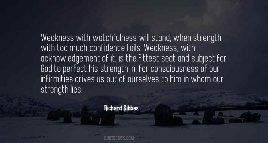 Strength Lies In Quotes #929742