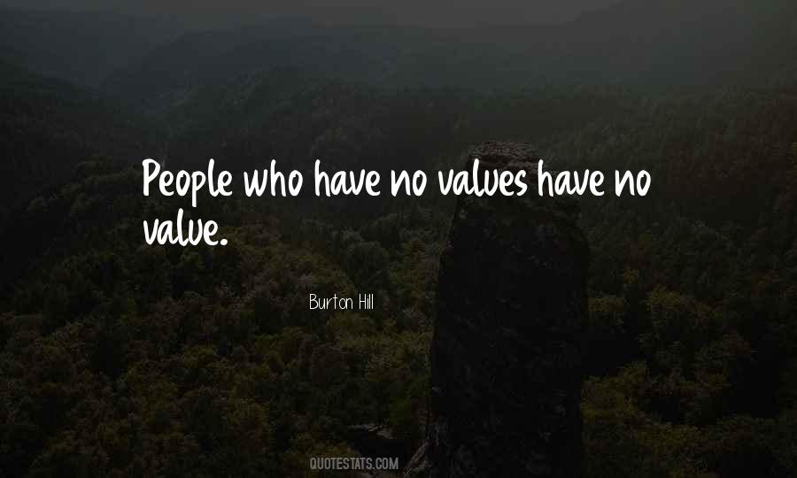 No Values Quotes #1454473