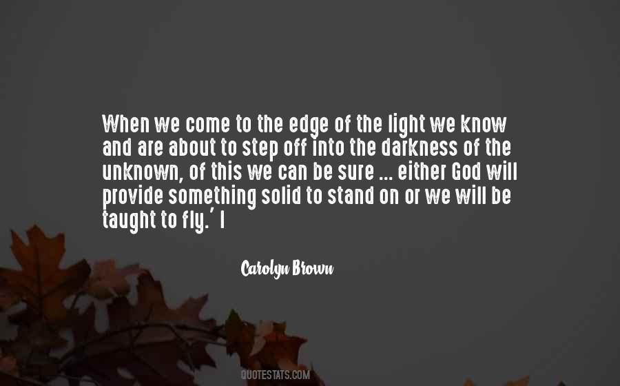 Know The Unknown Quotes #239317