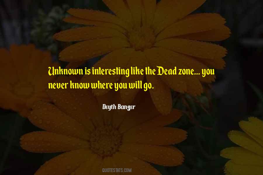 Know The Unknown Quotes #363870