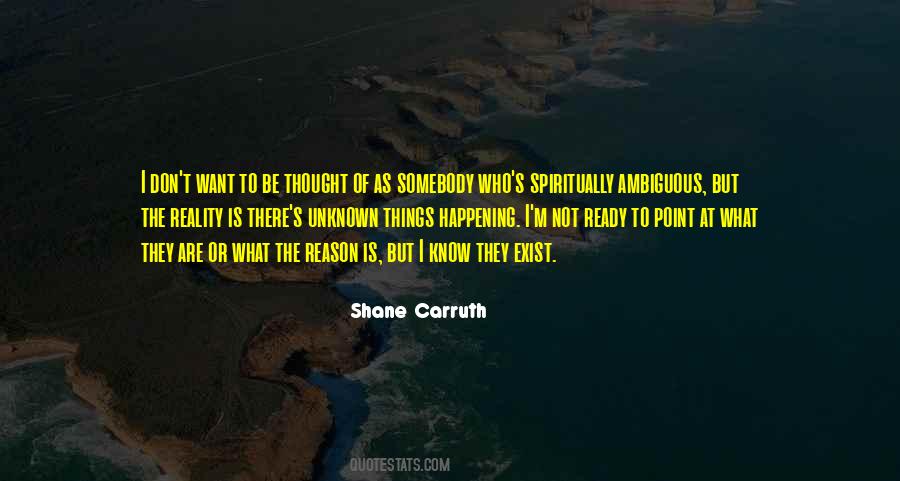 Know The Unknown Quotes #701768