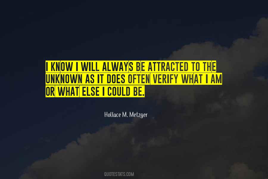 Know The Unknown Quotes #704364