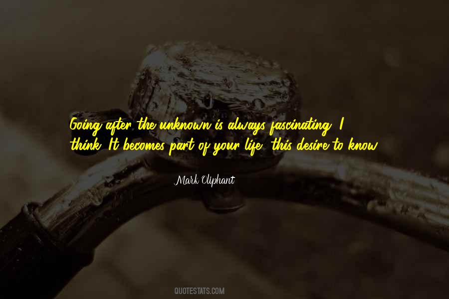 Know The Unknown Quotes #826038