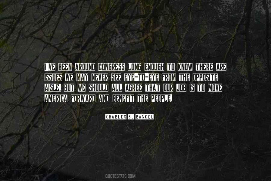 Never See Eye To Eye Quotes #1004170