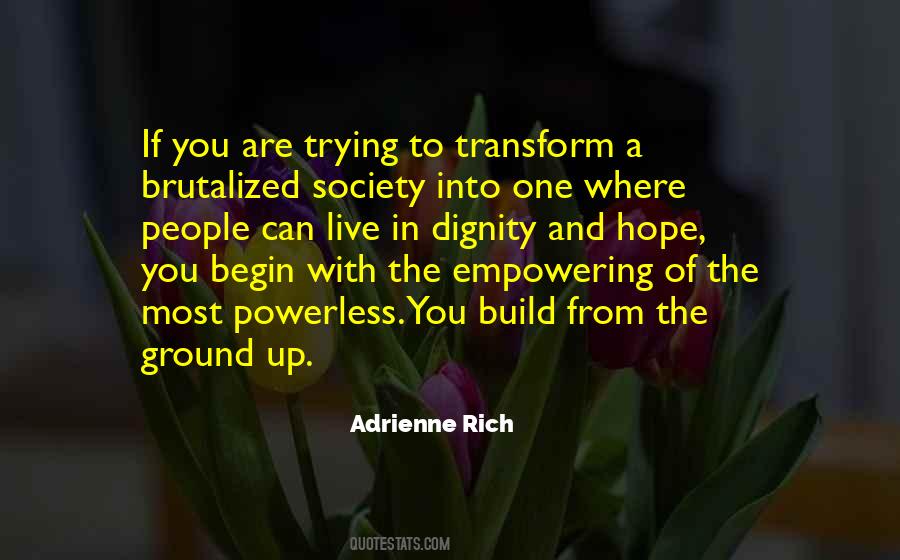 Live With Dignity Quotes #1061101
