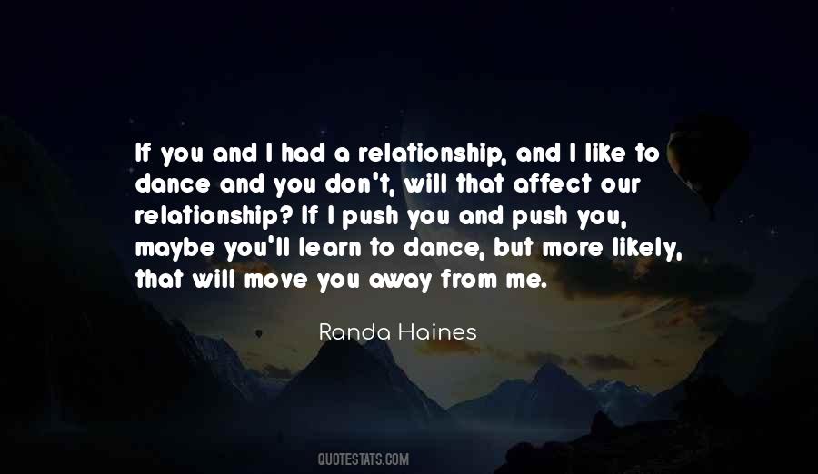 I Will Push You Quotes #847493