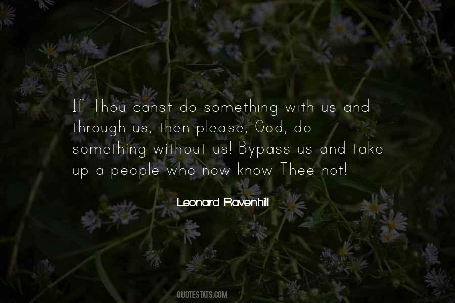 If Not Us Who Quotes #547451