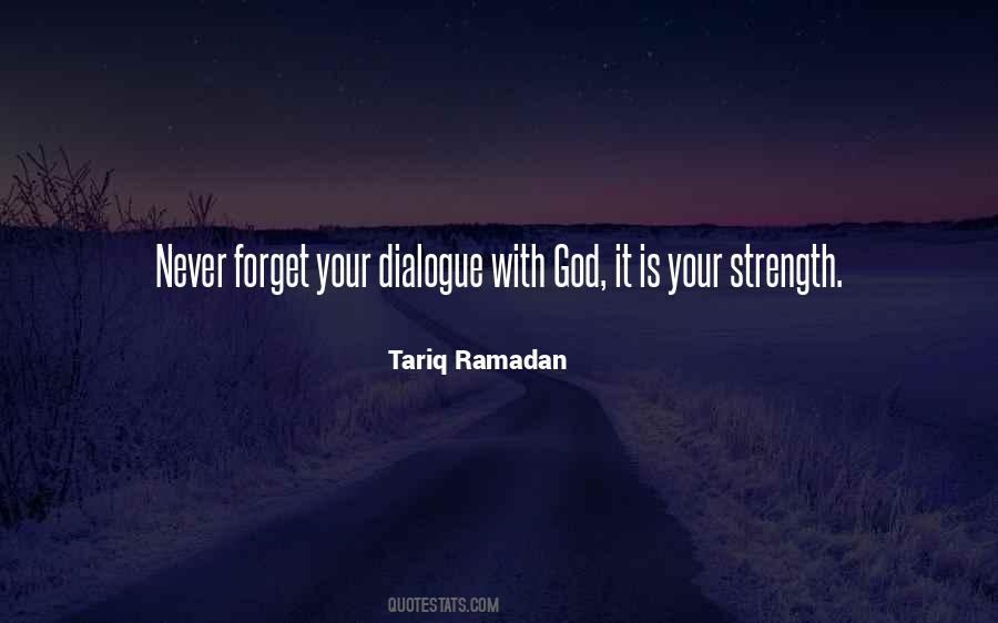 Never Forget God Quotes #1744416