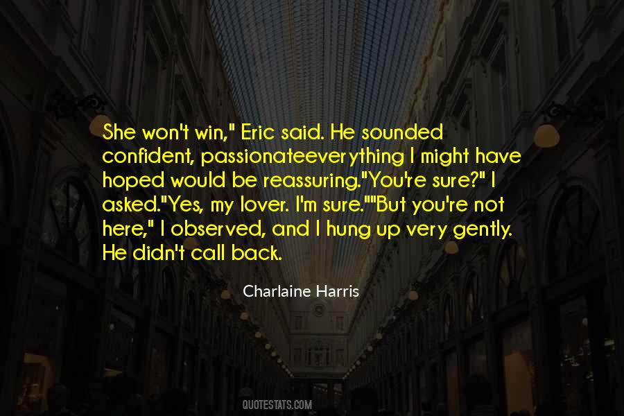 Be My Lover Quotes #1017647