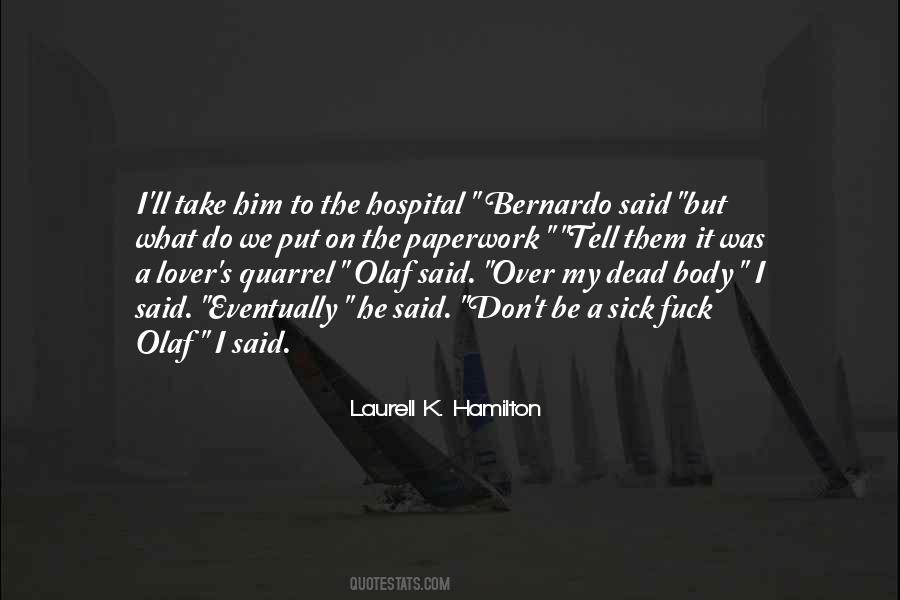 Be My Lover Quotes #1353866