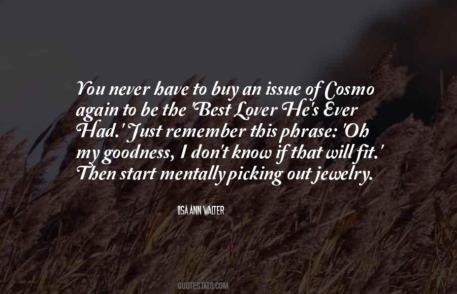 Be My Lover Quotes #1555198