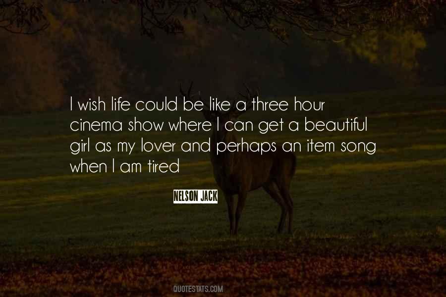 Be My Lover Quotes #466968