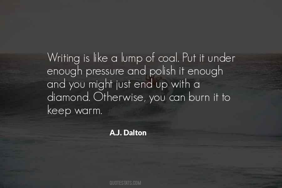 Burn It Up Quotes #1356716