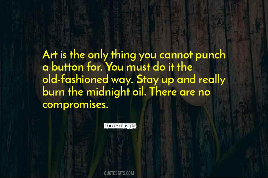 Burn It Up Quotes #1418111