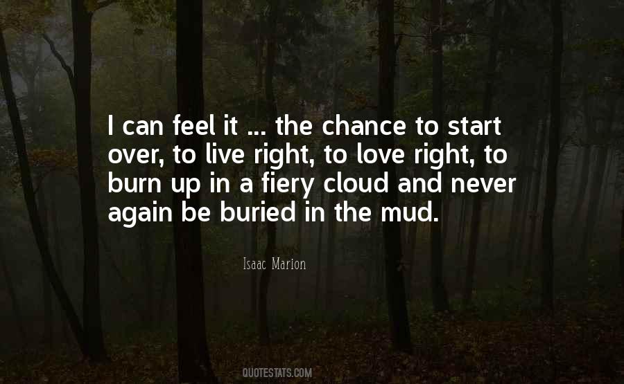 Burn It Up Quotes #350102