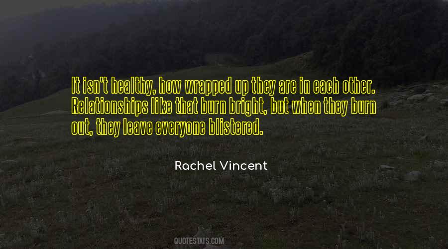 Burn It Up Quotes #907545