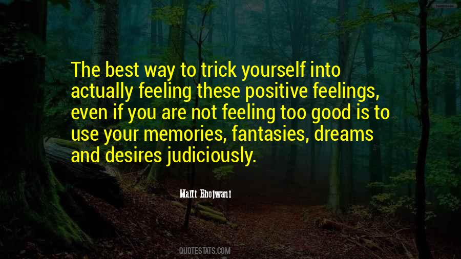 Feeling Too Good Quotes #1758972