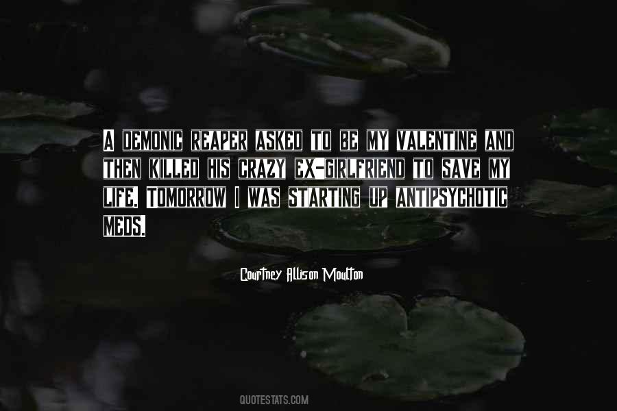 To My Girlfriend Quotes #1179067