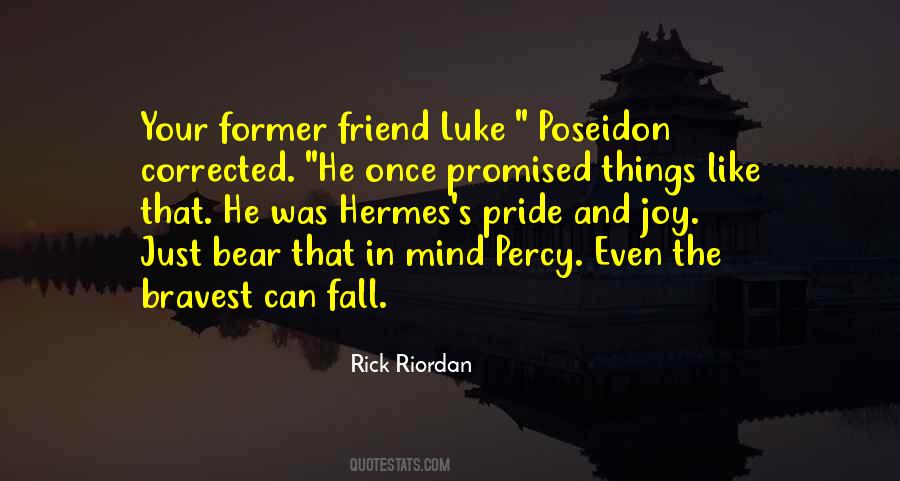 Quotes About Pride And Fall #1189187