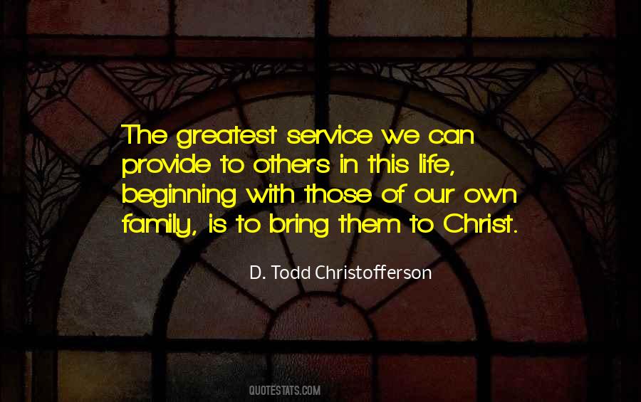 In Service Of Others Quotes #1078834