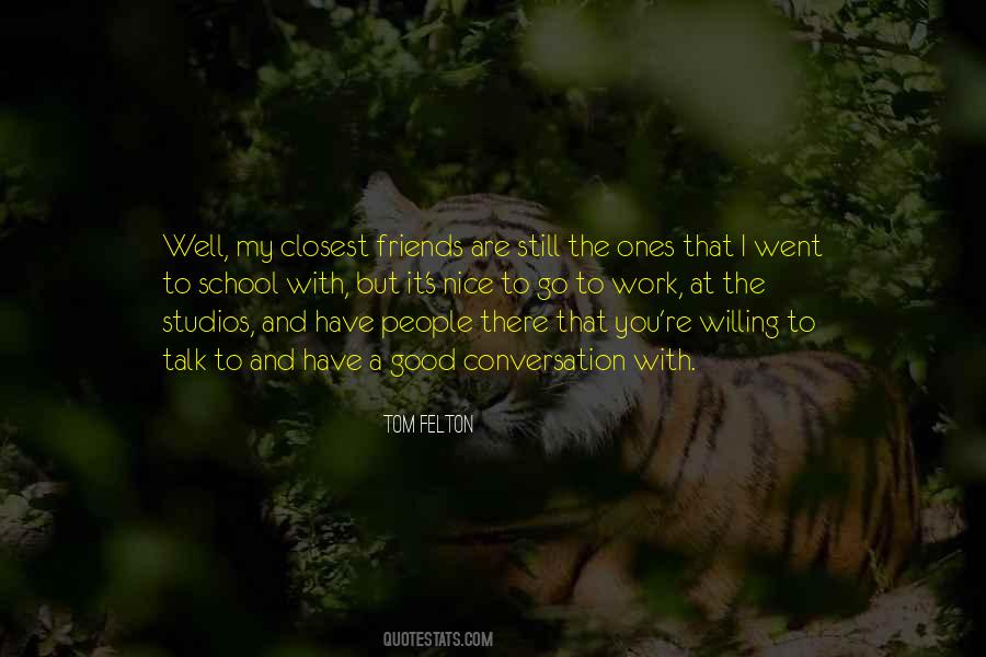 Nice Talk Quotes #1106304