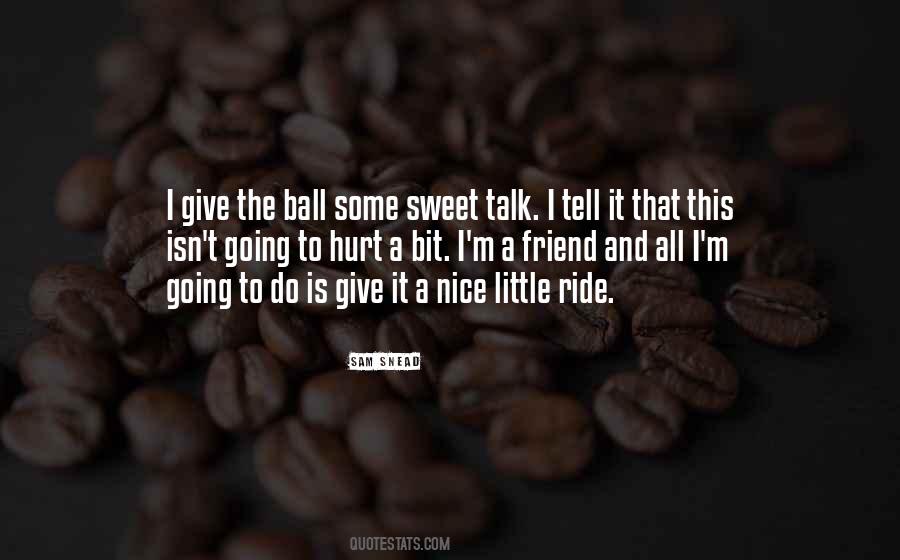 Nice Talk Quotes #144515
