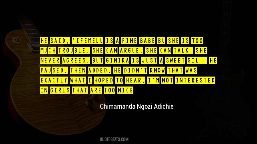 Nice Talk Quotes #1514470