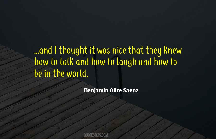 Nice Talk Quotes #1634282