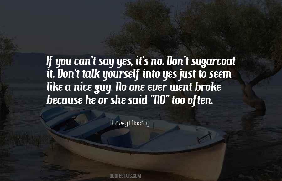 Nice Talk Quotes #1684039