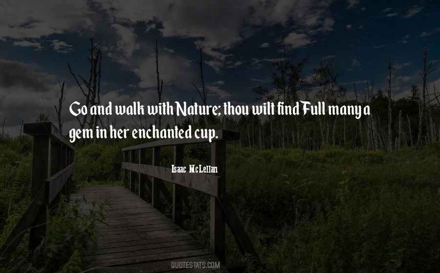 A Walk With Nature Quotes #111059