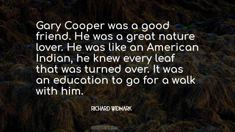 A Walk With Nature Quotes #1353581