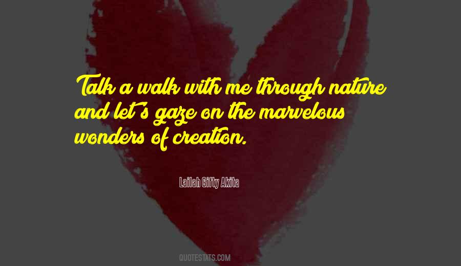 A Walk With Nature Quotes #1478556